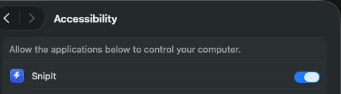 macOS Accessibility settings with SnipIt enabled