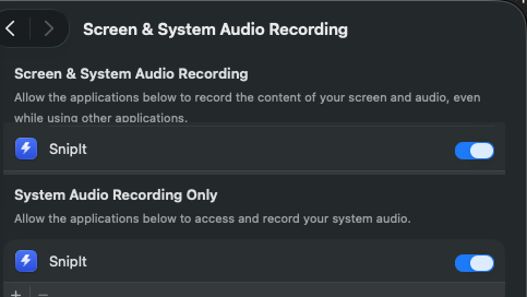 macOS Screen and System Audio Recording settings with both SnipIt switches enabled
